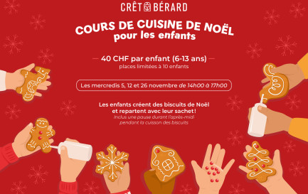 Crêt-Bérard Crêt-Bérard / Cours de cuisine pour les enfants